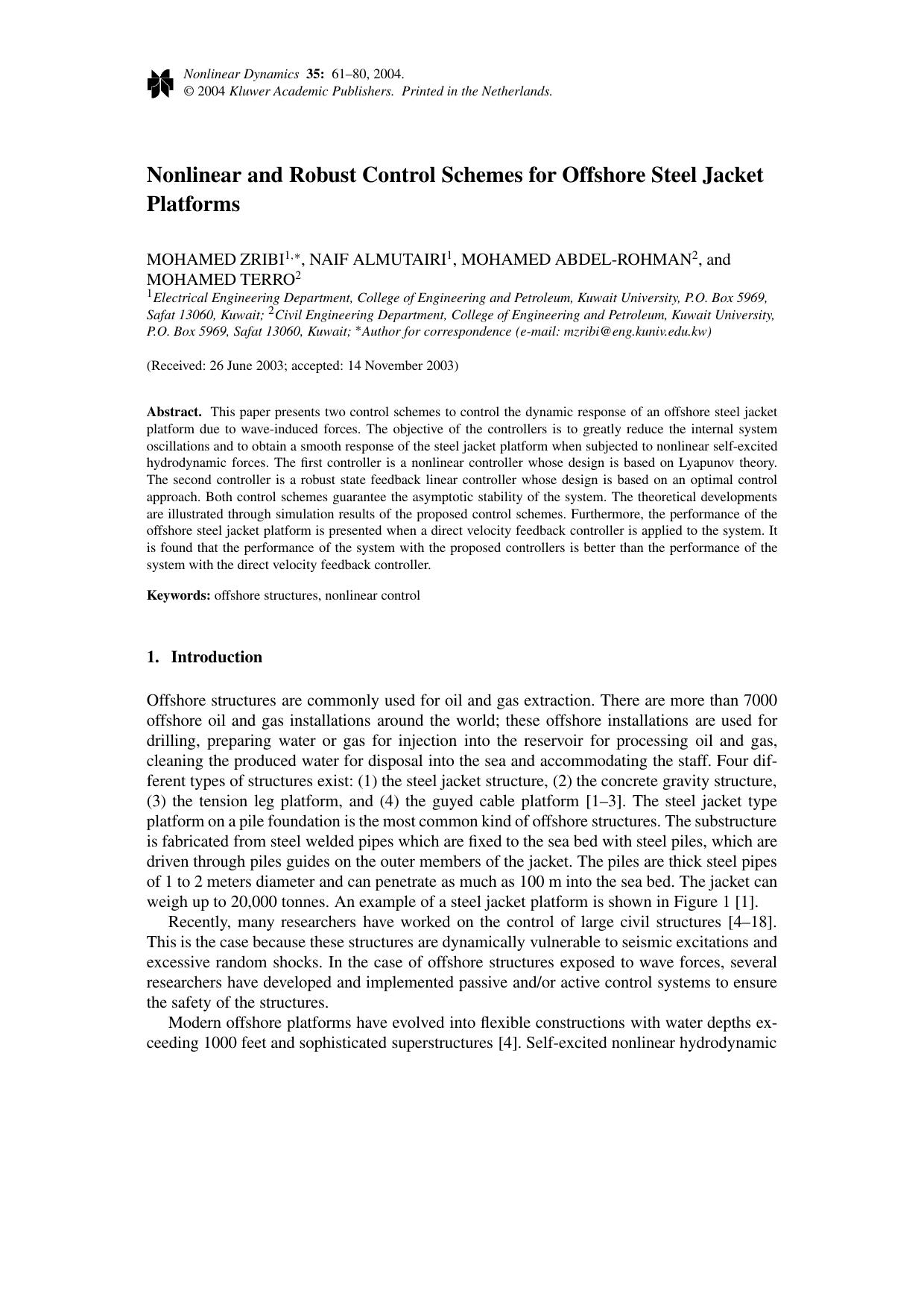 Nonlinear and Robust Control Schemes for Offshore Steel Jacket Platforms by Unknown
