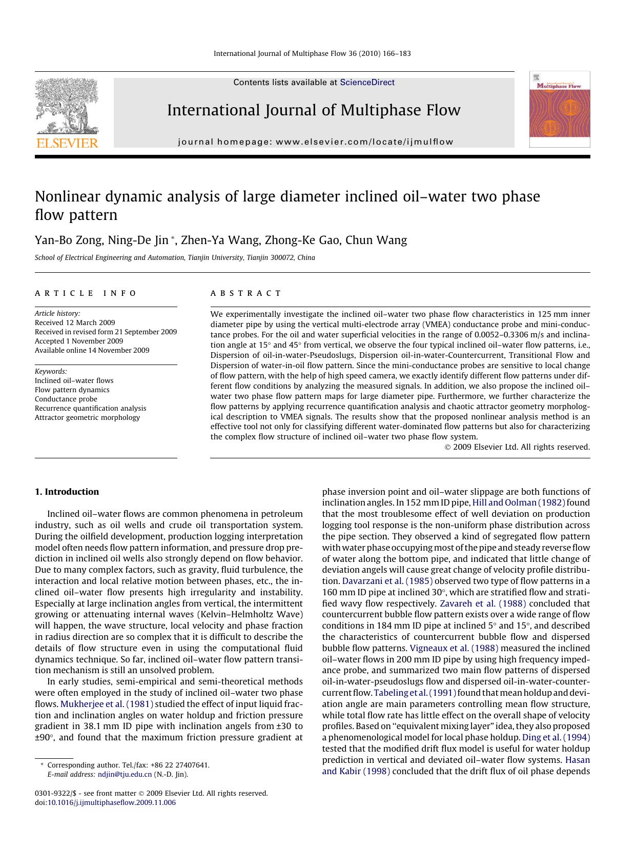 Nonlinear dynamic analysis of large diameter inclined oilâwater two phase flow pattern by Yan-Bo Zong; Ning-De Jin; Zhen-Ya Wang; Zhong-Ke Gao; Chun Wang