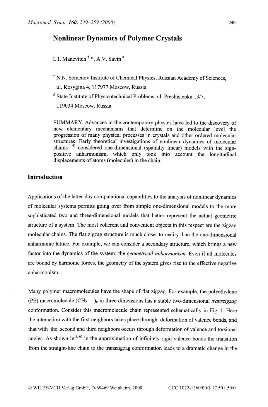Nonlinear dynamics of polymer crystals by SOD