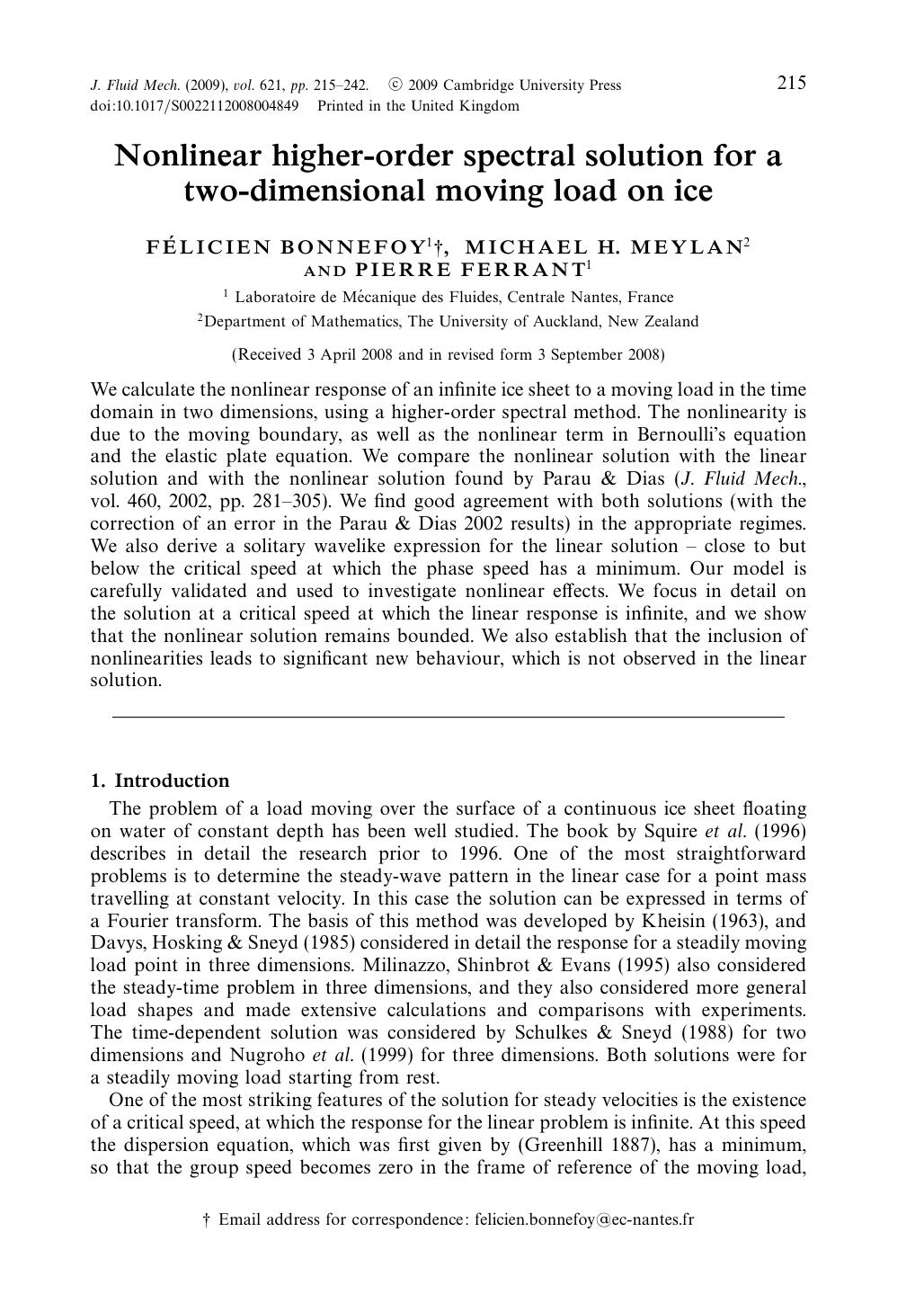 Nonlinear higher-order spectral solution for a two-dimensional moving load on ice by FÉLICIEN BONNEFOY MICHAEL H. MEYLAN PIERRE FERRANT