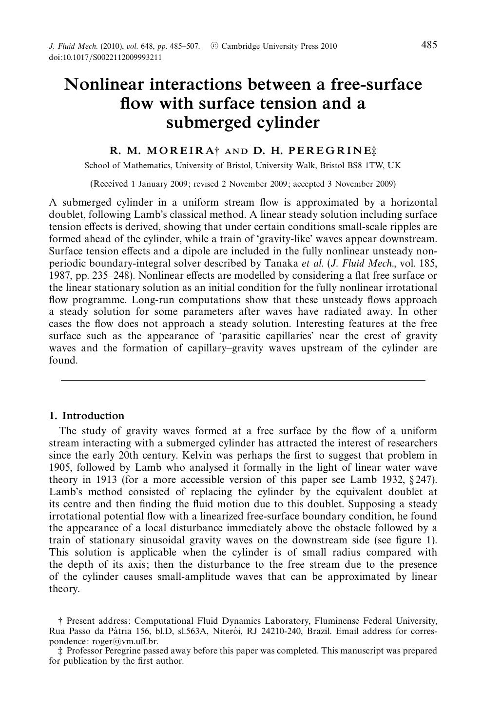 Nonlinear interactions between a free-surface flow with surface tension and a submerged cylinder by R. M. MOREIRA D. H. PEREGRINE