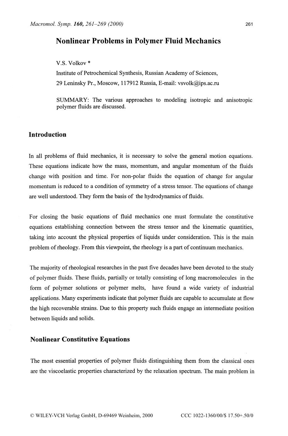 Nonlinear problems in polymer fluid mechanics by SOD