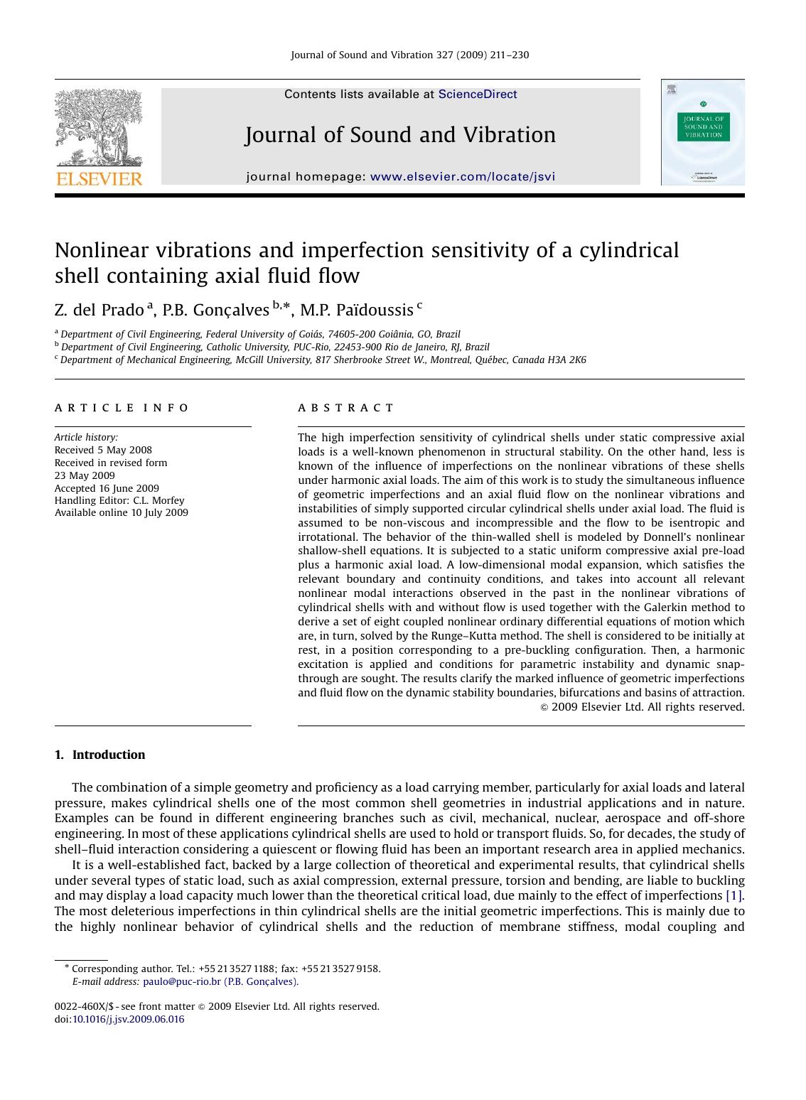 Nonlinear vibrations and imperfection sensitivity of a cylindrical shell containing axial fluid flow by Z. del Prado; P.B. Gonçalves; M.P. Païdoussis