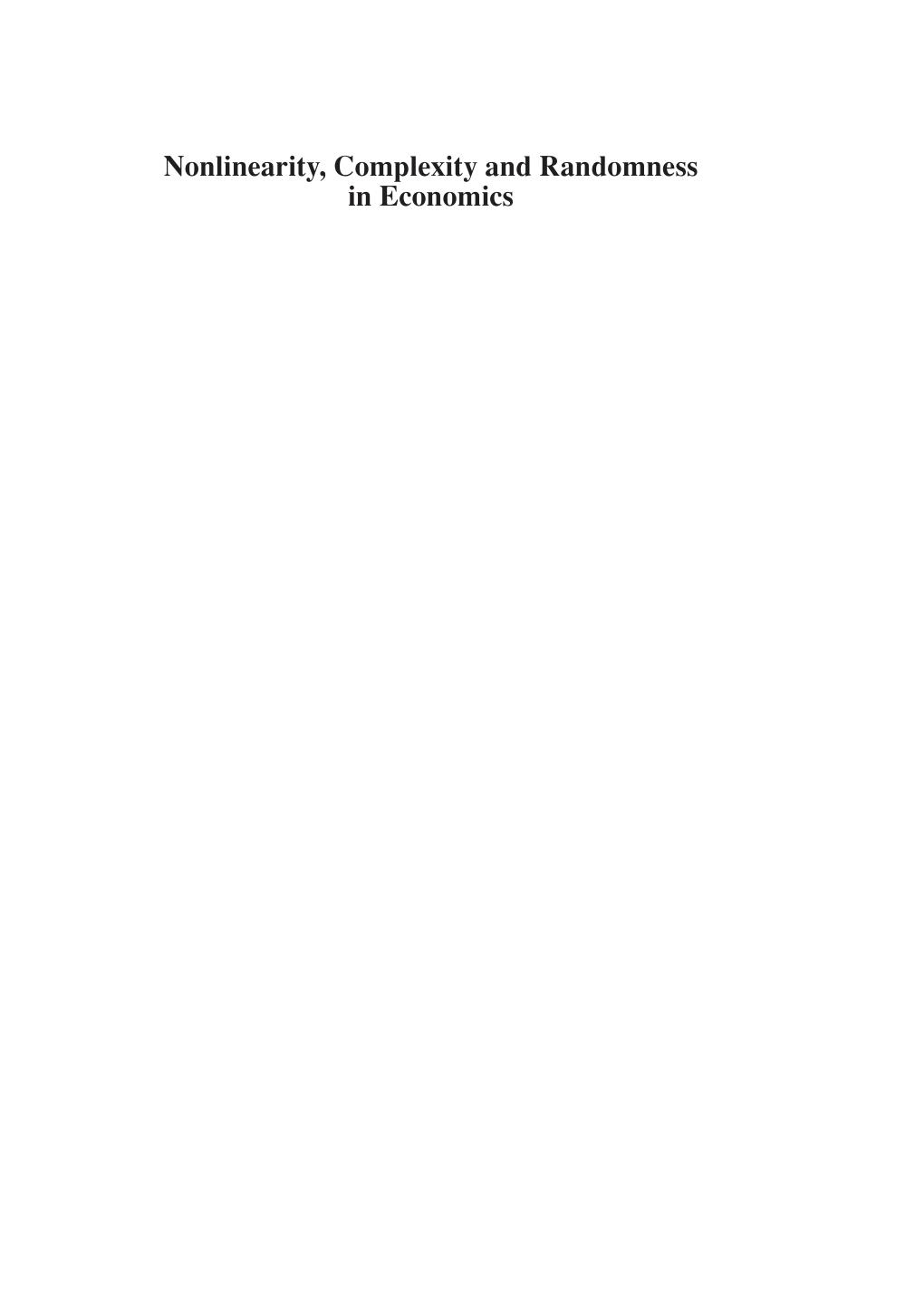 Nonlinearity, Complexity and Randomness in Economics: Towards Algorithmic Foundations for Economics (Surveys of Recent Research in Economics) by Stefano Zambelli Donald A. R. George