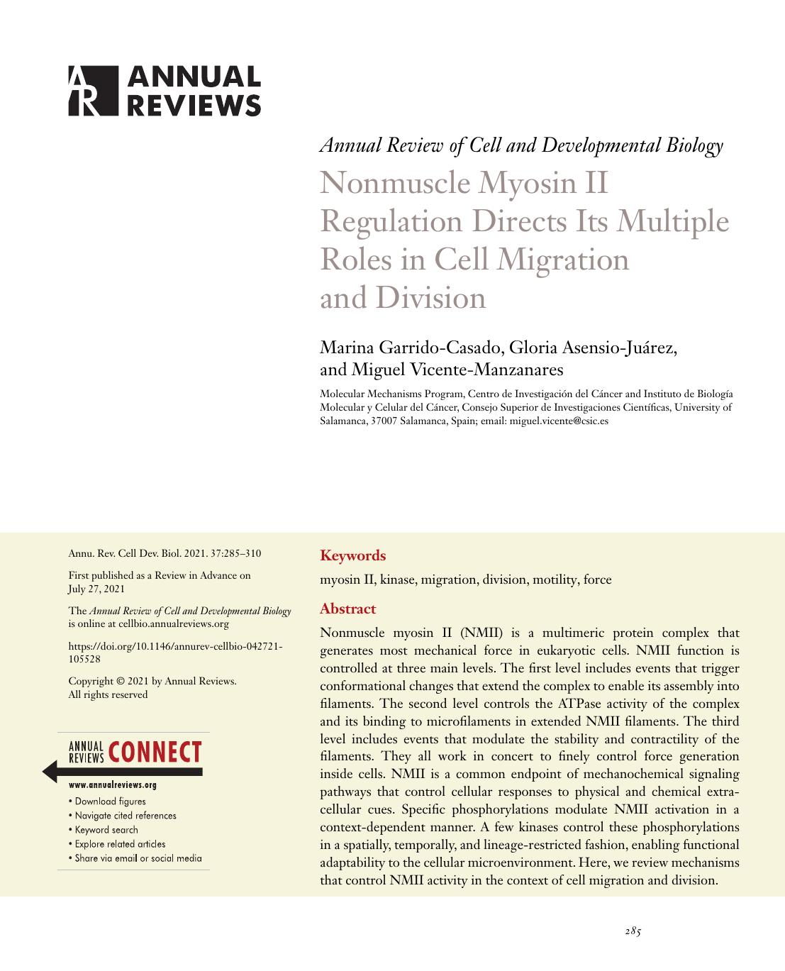 Nonmuscle Myosin II Regulation Directs Its Multiple Roles in Cell Migration and Division by Marina Garrido-Casado Gloria Asensio-Juárez and Miguel Vicente-Manzanares