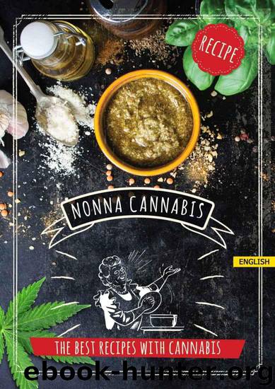 Nonna Cannabis by Assunta Nonna