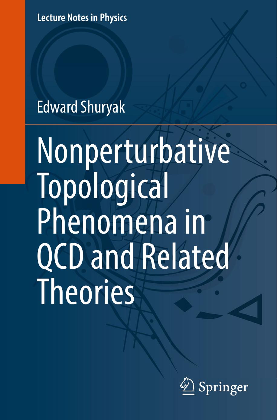 Nonperturbative Topological Phenomena in QCD and Related Theories by Edward Shuryak