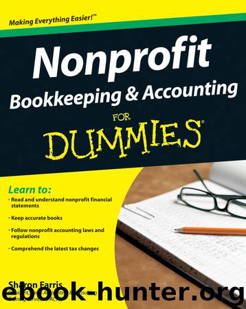 Nonprofit Bookkeeping & Accounting For Dummies&#174; by Sharon Farris