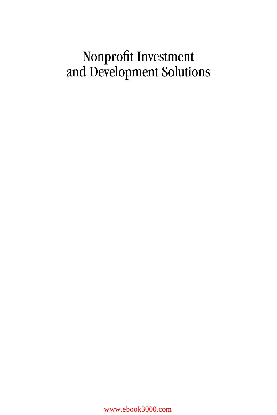 Nonprofit Investment & Development Solutions + Website: A Guide to Thriving in Today's Economy by Unknow