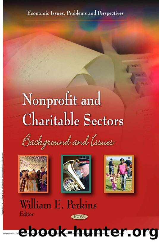 Nonprofit and Charitable Sectors: Background and Issues : Background and Issues by William E. Perkins