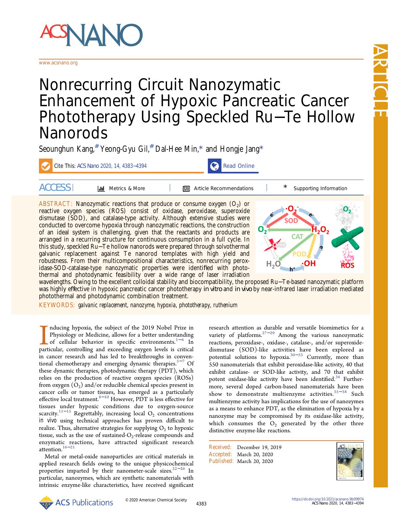 Nonrecurring Circuit Nanozymatic Enhancement of Hypoxic Pancreatic Cancer Phototherapy Using Speckled RuâTe Hollow Nanorods by Seounghun Kang Yeong-Gyu Gil Dal-Hee Min and Hongje Jang