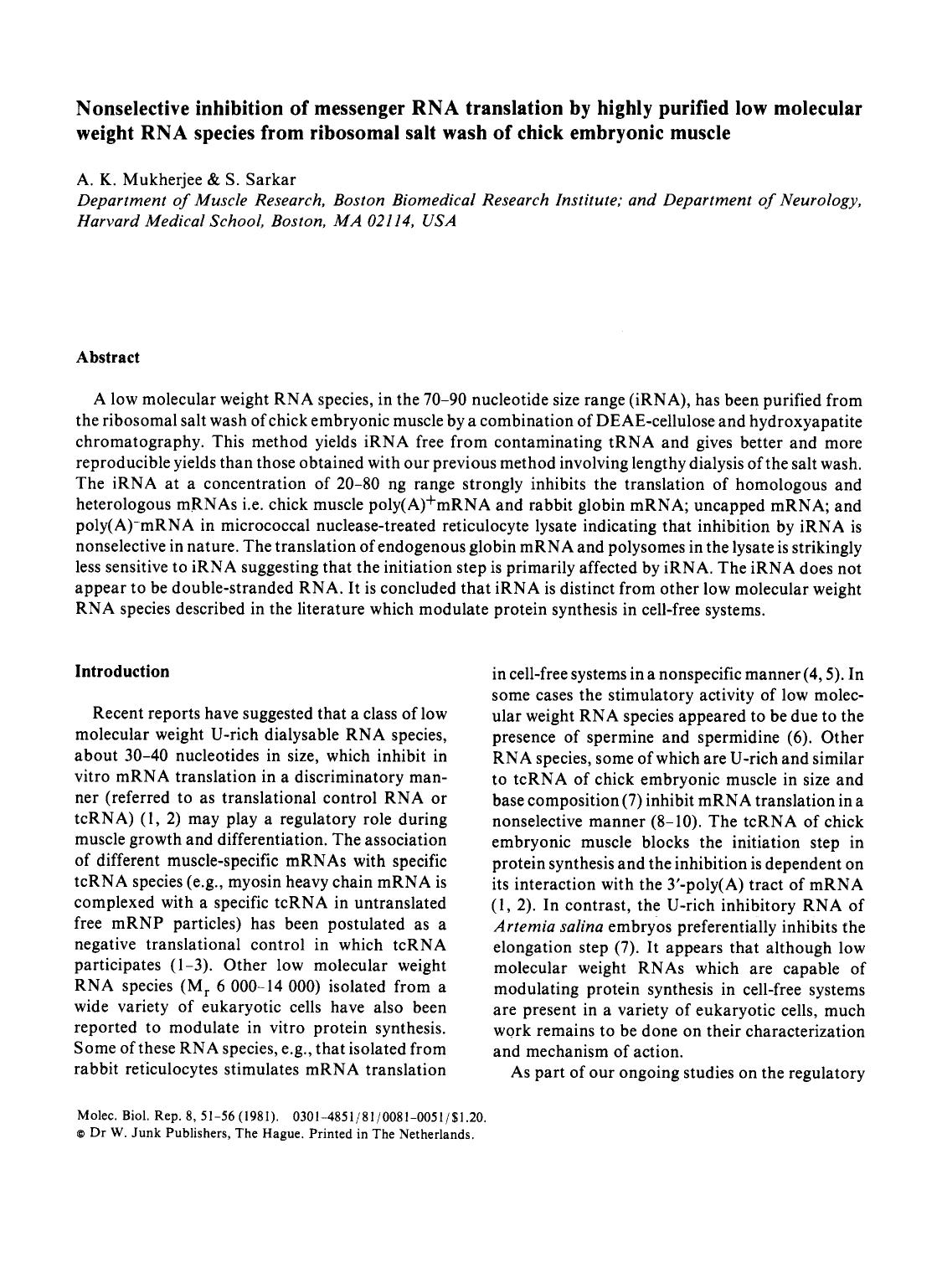 Nonselective inhibition of messenger RNA translation by highly purified low molecular weight RNA species from ribosomal salt wash of chick embryonic muscle by Unknown