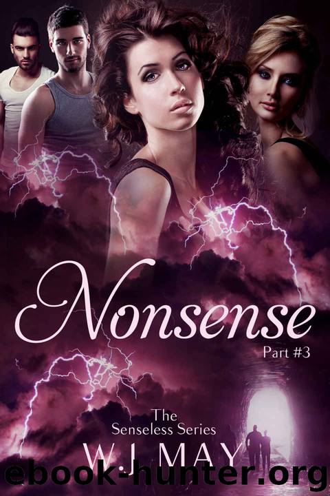 Nonsense: Supernatural, Superpowers, Radium Halos (The Senseless Series Book 3) by W.J. May