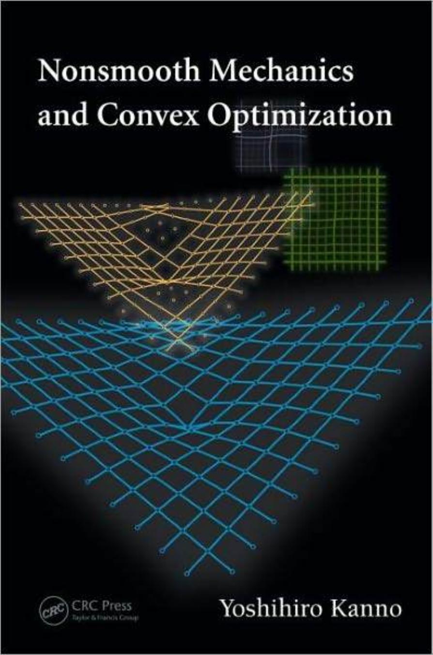 Nonsmooth Mechanics and Convex Optimization (Repost) by Yoshihiro Kanno