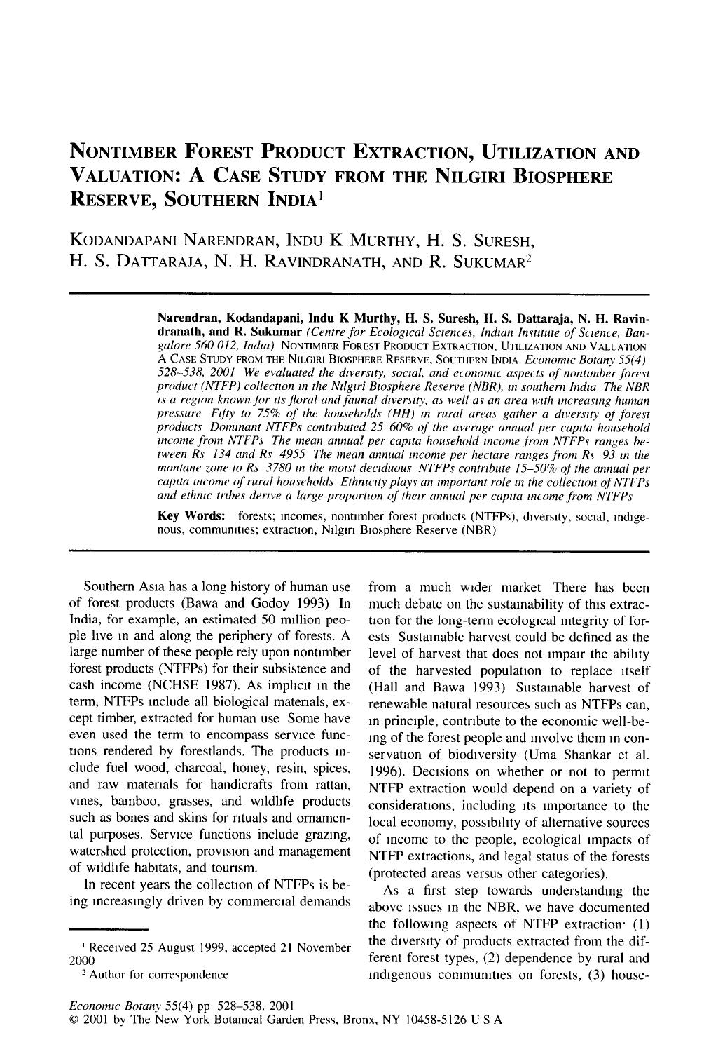 Nontimber forest product extraction, utilization and valuation: A case study from the Nilgiri Biosphere reserve, southern India by Unknown