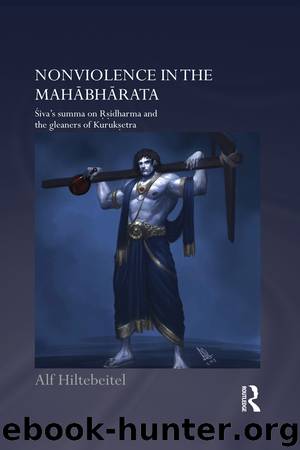 Nonviolence in the Mahabharata by Hiltebeitel Alf