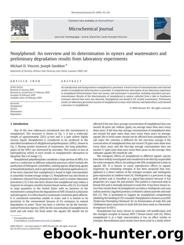 Nonylphenol: An overview and its determination in oysters and wastewaters and preliminary degradation results from laboratory experiments by Michael D. Vincent; Joseph Sneddon