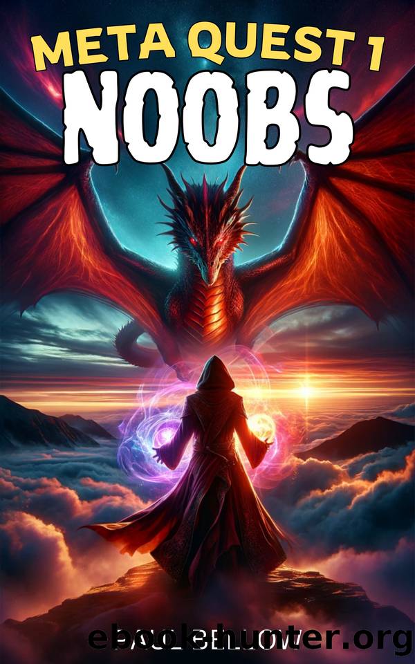 Noobs: A LitRPG and Gamelit Adventure by Paul Bellow & LitRPG Adventures