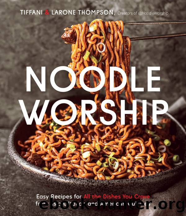 Noodle Worship by Tiffani Thompson