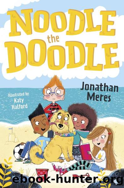 Noodle the Doodle by Jonathan Meres