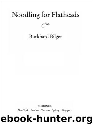 Noodling for Flatheads by Burkhard Bilger