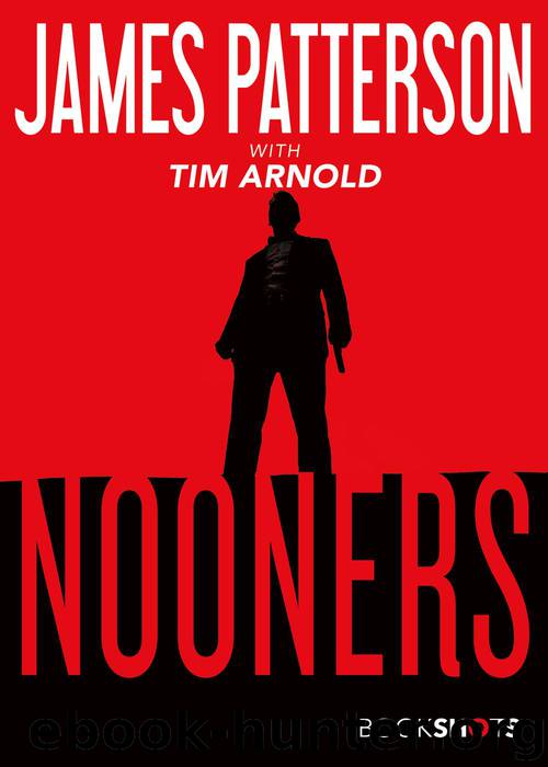 Nooners by James Patterson & Tim Arnold