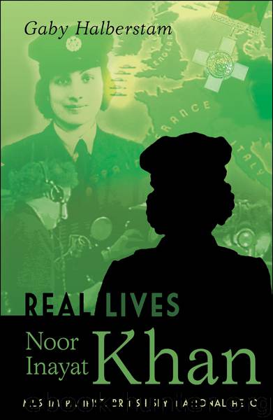 Noor Inayat Khan by Gaby Halberstam
