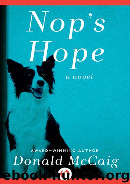 Nop's Hope by Donald Mccaig