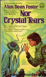 Nor Crystal Tears (HC 03) by Alan Dean Foster