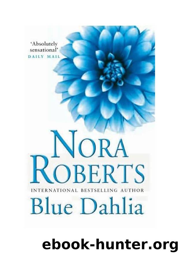 Nora Roberts - In The Garden - 1 by Blue Dahlia