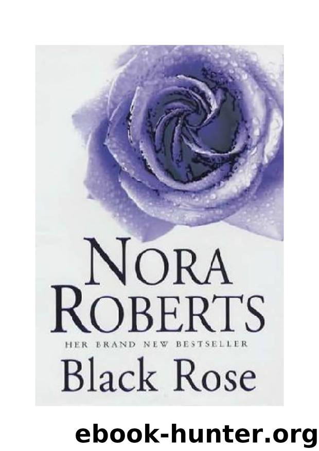 Nora Roberts - In The Garden - 2 by Black Rose