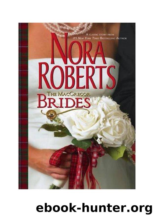 Nora Roberts - MacGregor - 8 by The Macgregor Brides