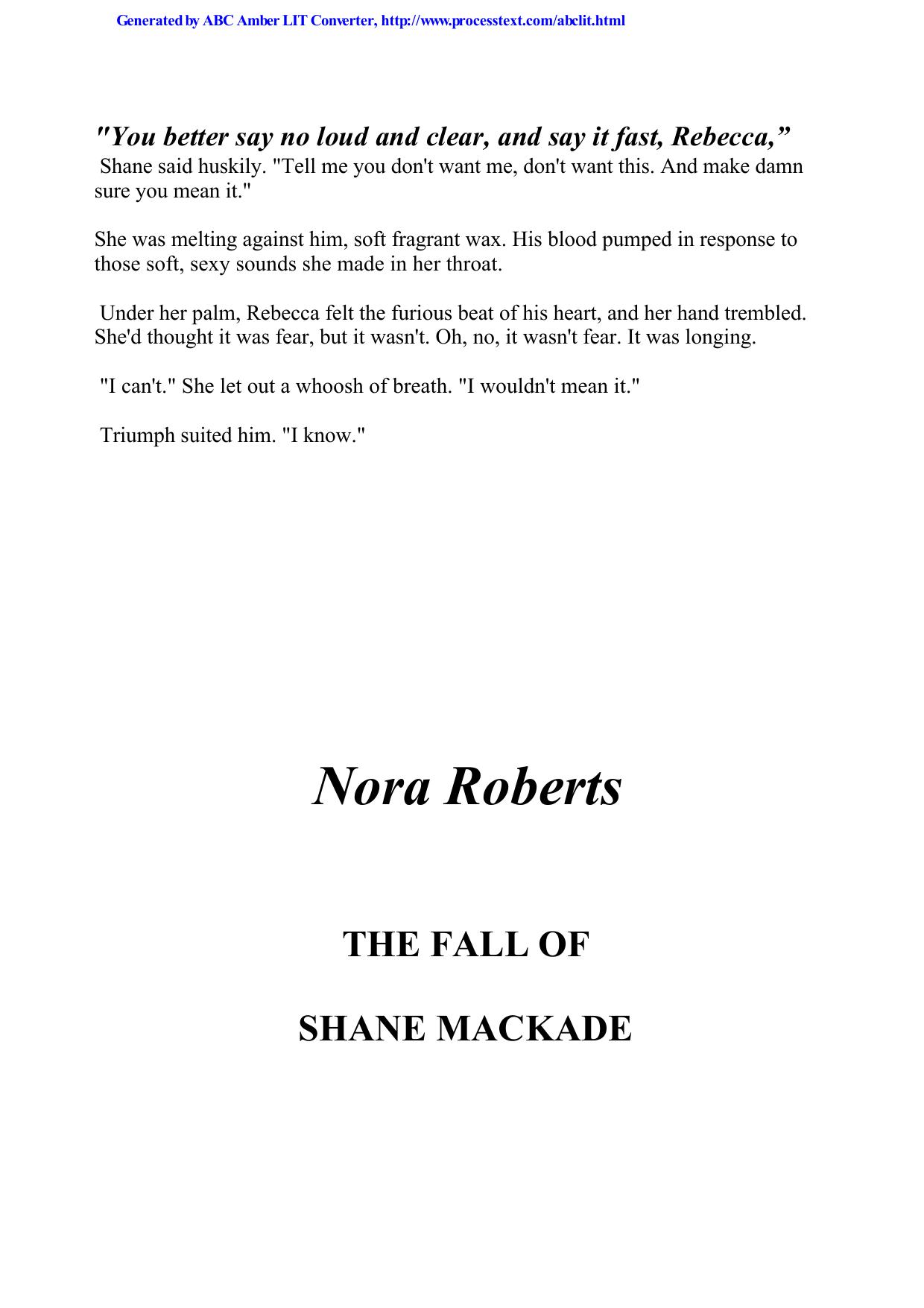 Nora Roberts - The Mackade Brothers 04 by The Fall Of Shane Mackade