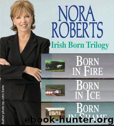Nora Roberts the Irish Born Trilogy by Nora Roberts