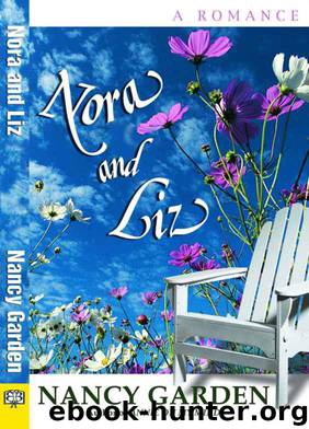 Nora and Liz by Nancy Garden