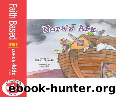 Noraâs Ark by Eileen Spinelli