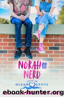 Norah and The Nerd: Best Friends Romance (Love in Ocean Grove Book 4) by Anna Catherine Field