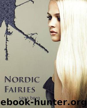 Nordic Fairies (Novella Series, #1) by Berg Saga