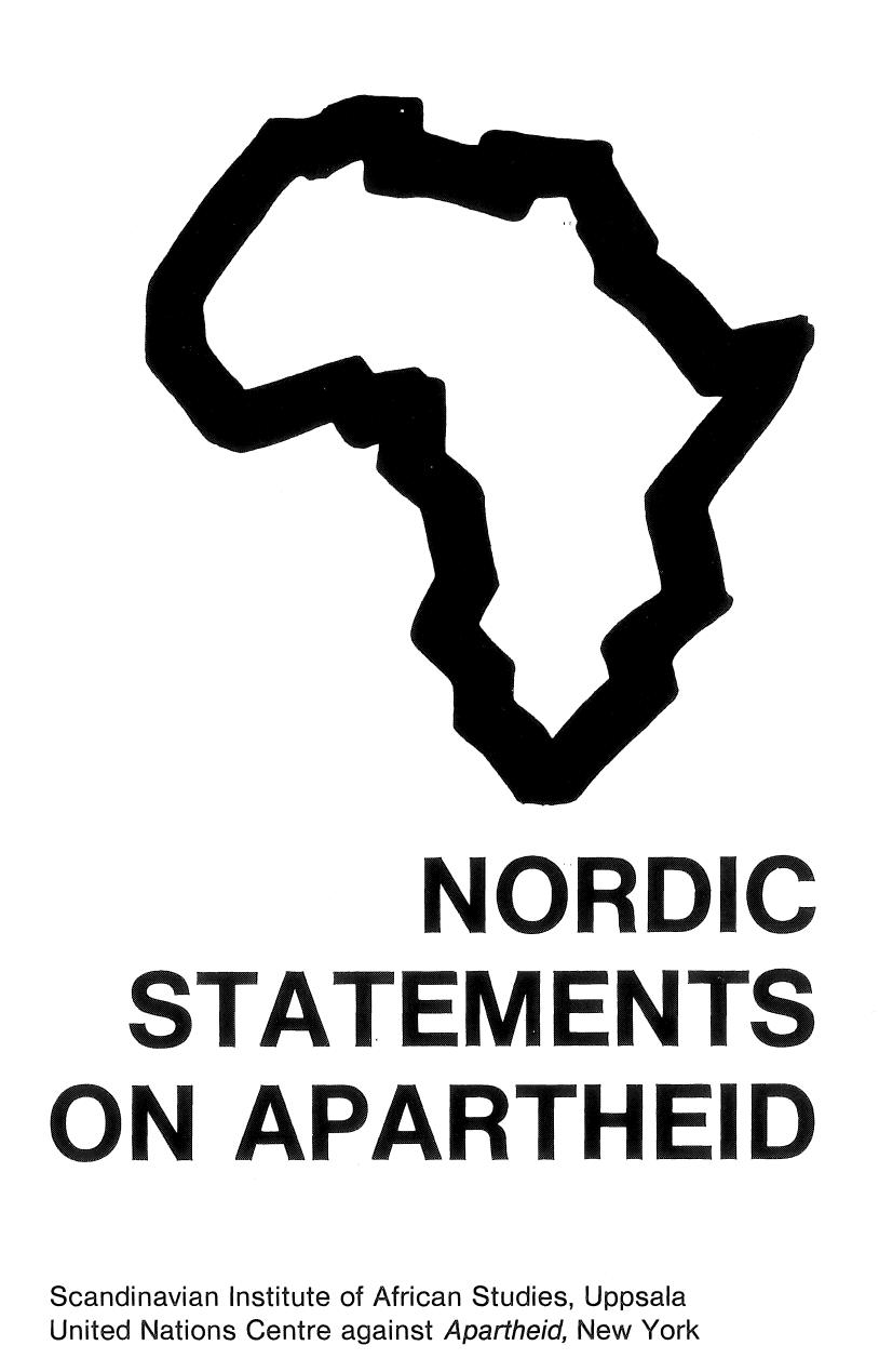 Nordic Statements on Apartheid by United Nations Centre Against Apartheid
