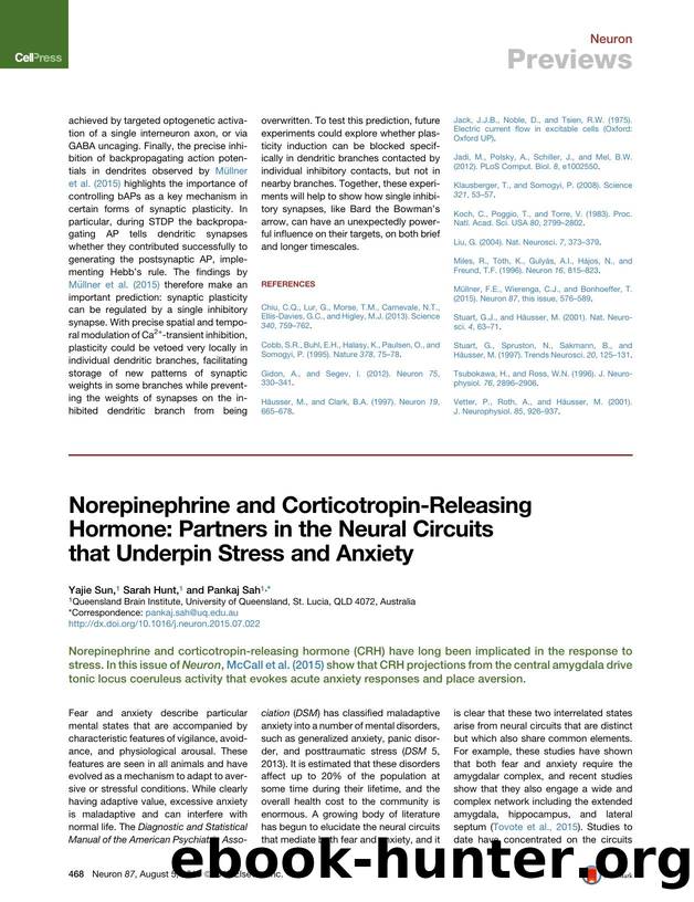 Norepinephrine and Corticotropin-Releasing Hormone: Partners in the Neural Circuits that Underpin Stress and Anxiety by Yajie Sun & Sarah Hunt & Pankaj Sah