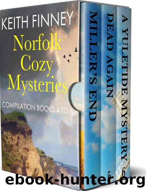 Norfolk Cozy Mysteries: Compilation: Books 4-6 by Keith Finney