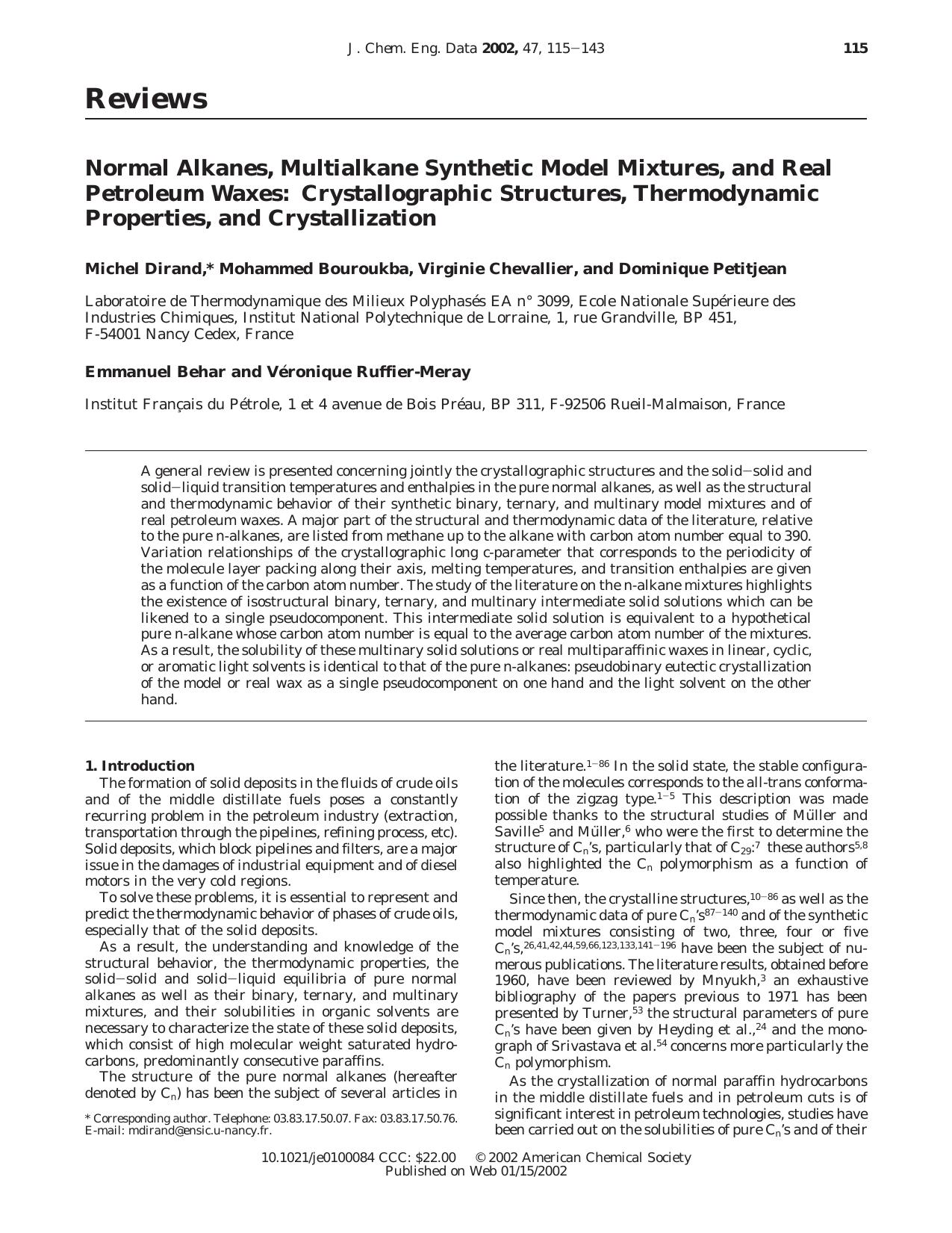 Normal Alkanes, Multialkane Synthetic Model Mixtures, and Real Petroleum Waxes: Crystallographic Structures, Thermodynamic Properties, and Crystallization by unknow