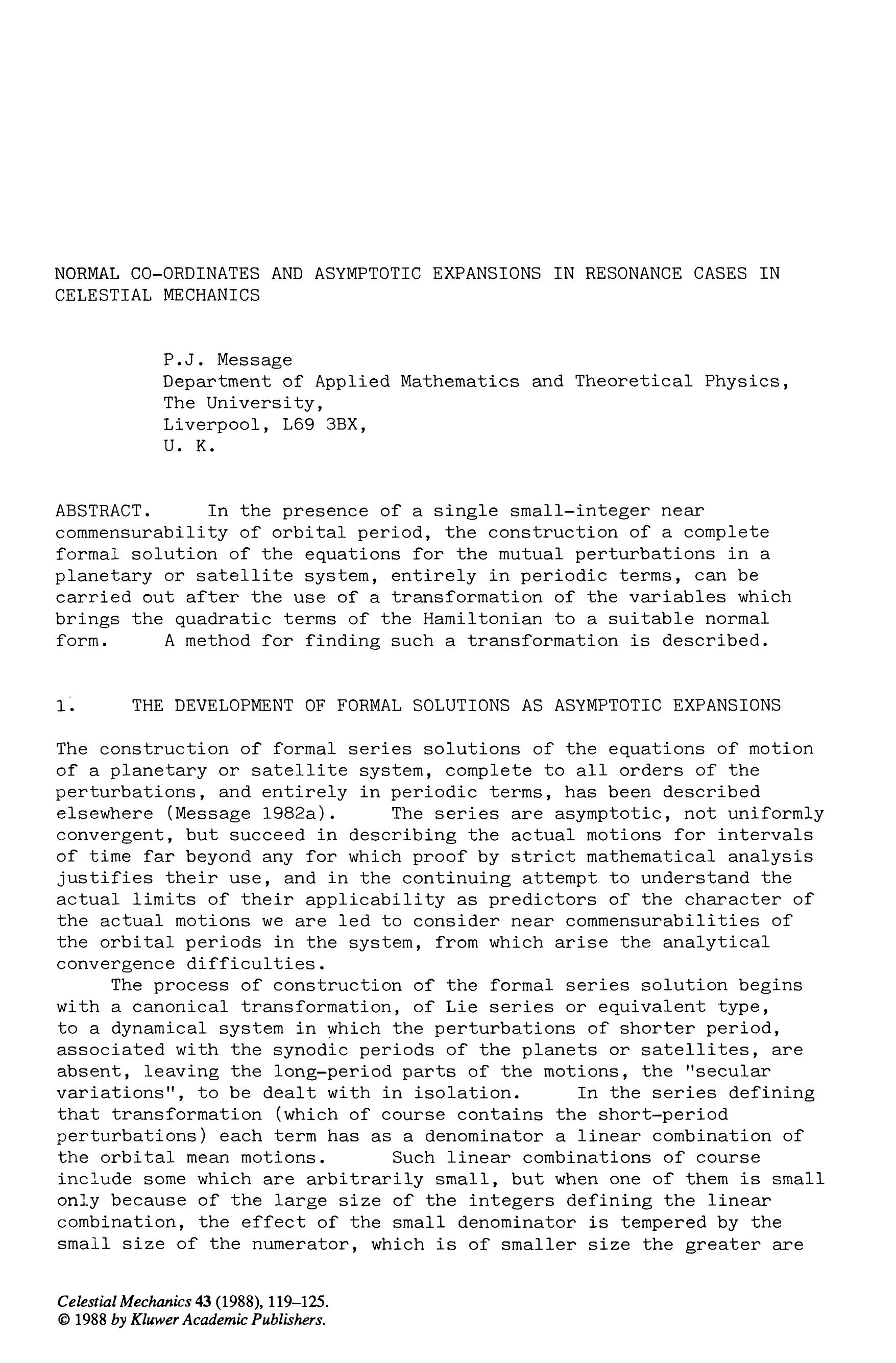 Normal CO-ordinates and asymptotic expansions in resonance cases in celestial mechanics by Unknown