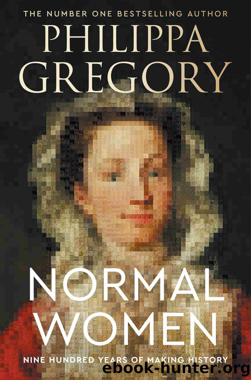 Normal Women by Philippa Gregory