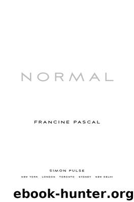 Normal by Francine Pascal