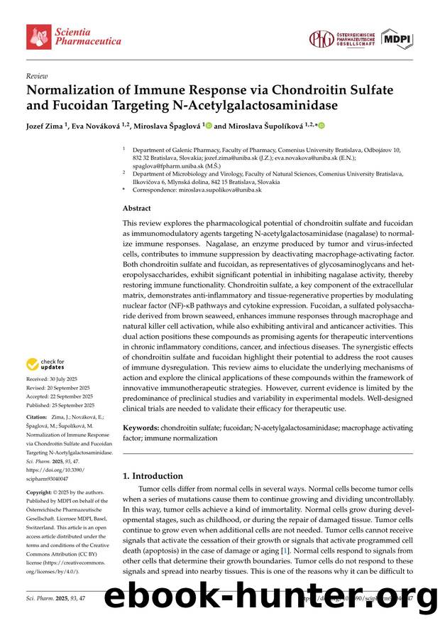 Normalization of Immune Response via Chondroitin Sulfate and Fucoidan Targeting N-Acetylgalactosaminidase by Jozef Zima Eva Nováková Miroslava Špaglová & Miroslava Šupolíková