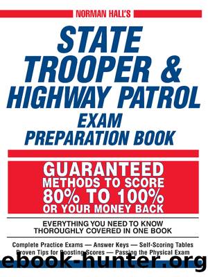 Norman Hall's State Trooper & Highway Patrol Exam Preparation Book by Norman Hall