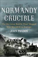 download Decisive Battles of World War II: Battles in Normandy