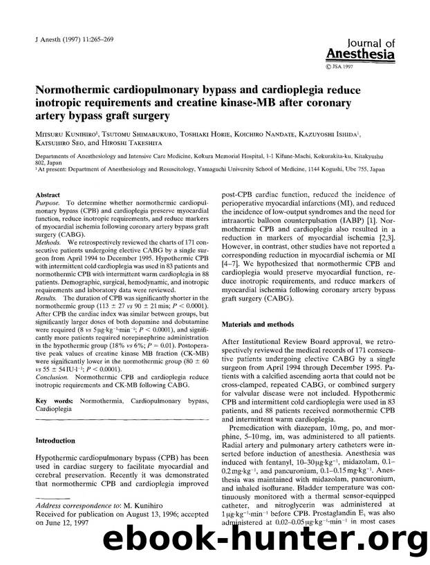 Normothermic cardiopulmonary bypass and cardioplegia reduce inotropic requirements and creatine kinase-MB after coronary artery bypass graft surgery by Unknown