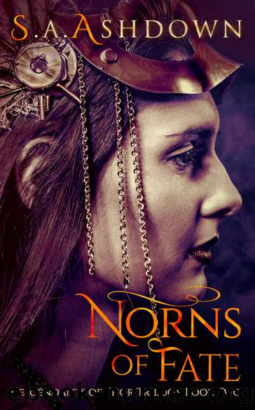 Norns of Fate: A New Adult Urban Fantasy Novel (Descendants of Thor Trilogy Book Two) by S.A. Ashdown